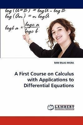 Libro A First Course On Calculus With Applications To Dif...