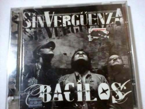 Cd   -   Bacílos  -  Sin Verguenza   