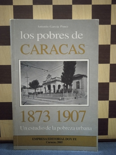 Los Pobres De Caracas-antonio García Ponce