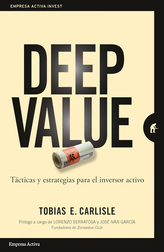 Libro: Deep Value: Táctica Y Estrategias Inversor Ac