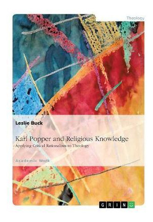 Libro Karl Popper And Religious Knowledge : Applying Crit...
