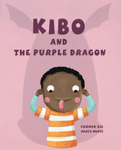 Libro: Kibo And The Purple Dragon. Gil, Carmen. Cuento De Lu