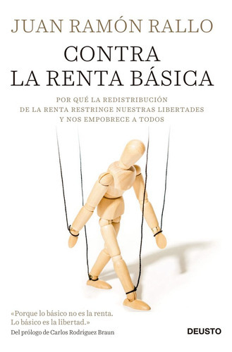 Contra La Renta Bãâ¡sica, De Rallo, Juan Ramón. Editorial Deusto, Tapa Blanda En Español