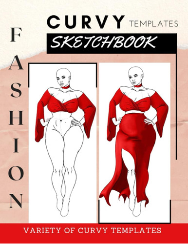 Libro: Fashion Sketchbook Curvy Templates: Fashion Design Sk