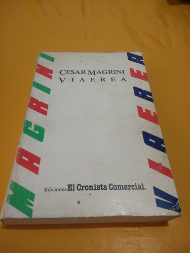Viaerea - Cesar Magrini - Cronista Comercial 1986
