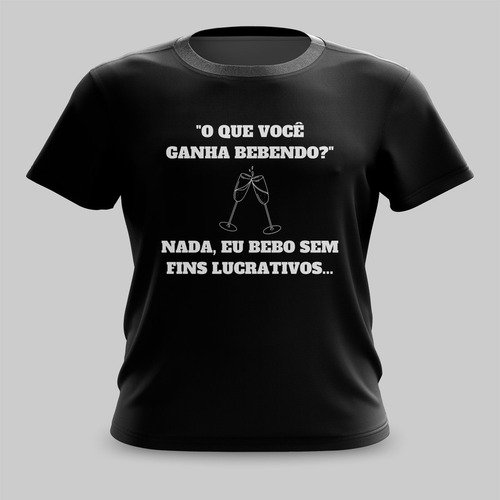 Camiseta Camisa Bebo Sem Fins Lucrativos Carnaval Meme