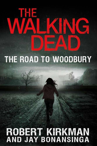 Libro Twd Road To Woodbury Importado