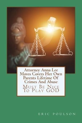 Libro Attorney Anna Lee Maves Covers Her Own Parents Life...