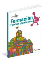 Comprar Formación Familiar Y Ciudadana. Serie Conexos. Santillana