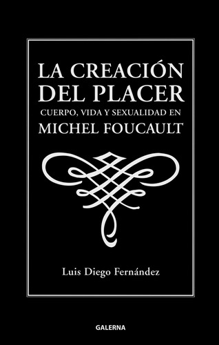 La Creación Del Placer - Luis Fernandez