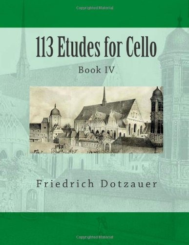 113 Etudes For Cello Book Iv (volume 4)