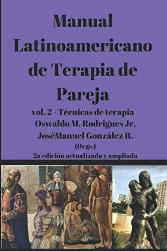 Libro : Manual Latinoamericano De Terapia De Pareja Vol. 2 