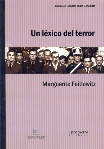 Un Lexico Del Terror - Marguerite Feitlowitz
