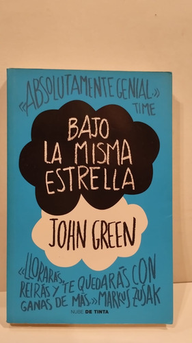 Bajo La Misma Estrella - John Green - Nube De Tinta