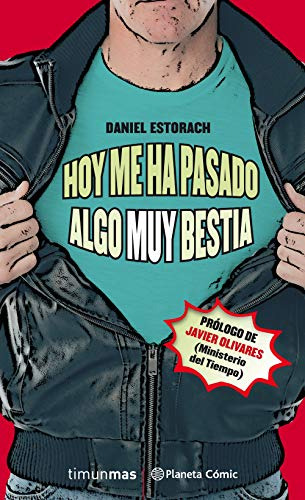 Hoy Me Ha Pasado Algo Muy Bestia Nº 01-03 -novela- -bibliote