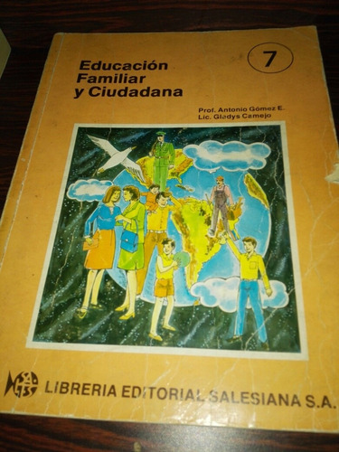 Educación Familiar Y Ciudadana Salesiana 7tmo