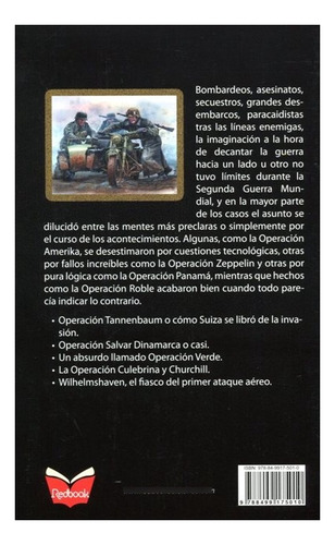 Misiones Imposibles . Historias Curiosas De La Segunda Guerr