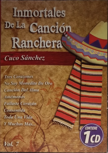 Cuco Sánchez - Inmortales De La Canción Ranchera Vol.7
