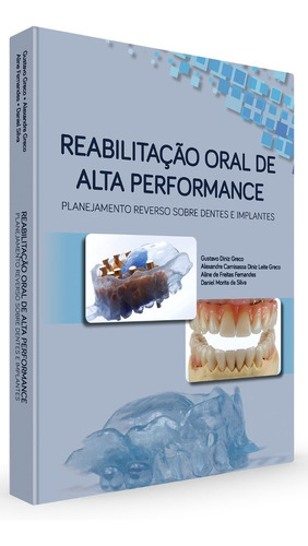 Livro Reabilitação Oral De Alta Performance - Greco