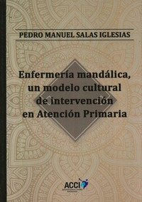 Libro Enfermería Mandálica, Un Modelo Cultural De Intervenci