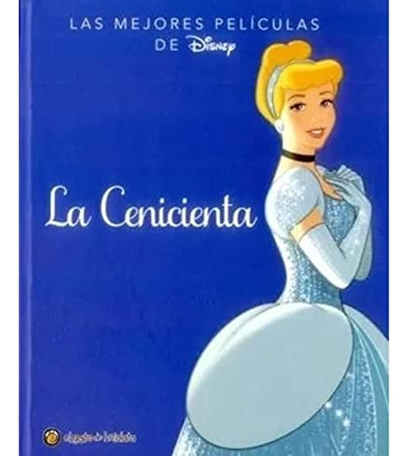 Cenicienta - Las Mejores Peliculas De Disney Td  - Disney