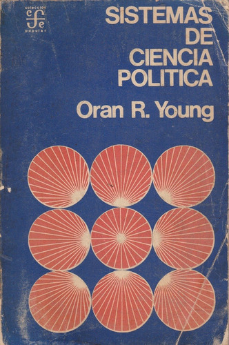 Sistemas De Ciencia Politica, Oran R. Young