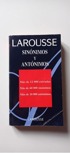 Diccionario De Sinónimos Y Antónimos Larousse