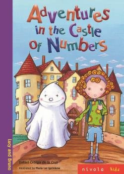 Libro Adventures In The Castle Of Numbers - Ortega De La ...