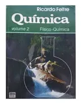 Comprar Livro Química Volume 2 Físico-química - Ricardo Feltre [1992]