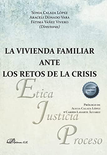 La Vivienda Familiar Ante Los Retos De La Crisis -sin Colecc