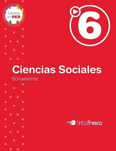 Ciencias Sociales 6 Tinta Fresca (aprender) (novedad 2016)