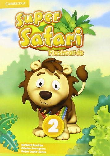 Super Safari British English 2 Flashcards - 1st Ed, De Puchta, Hebert., Vol. 2. Editorial Cambridge Audio Visual & Book Teacher, Capa Mole, Edição 1 Em Inglês, 2015