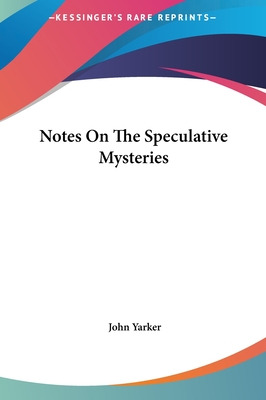 Libro Notes On The Speculative Mysteries - Yarker, John, ...