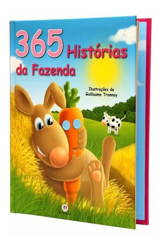Livro Infantil 365 Histórias Da Fazenda Fazendinha Animais