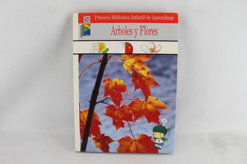 R904 Biblioteca Infantil De Aprendizaje -- Arboles Y Flores