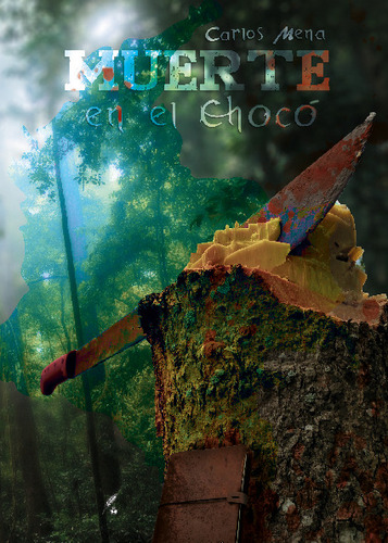 Libro Muerte En El Choco - Carlos Mena