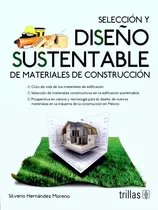 Comprar Selección Y Diseño Sustentable De Materiales De Cons Trillas