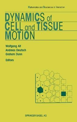 Libro Dynamics Of Cell And Tissue Motion - Wolfgang Alt