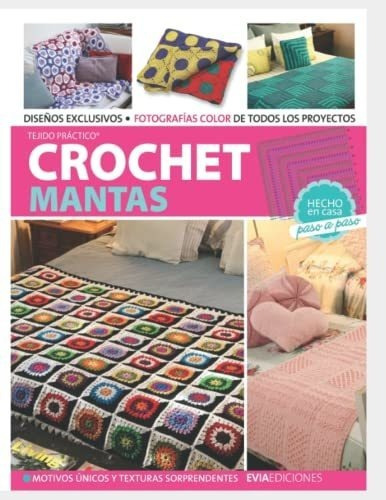 Crochet Mantas Motivos Unicos Y Texturas..., de García, Hugo. Editorial Independently Published en español