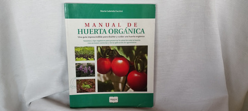 Manual De Huerta Organica Maria Gabriela Escriva 