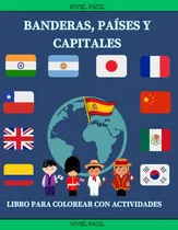 Comprar Banderas, Paises Y Capitales (banderas, Paises Y Capitales.)