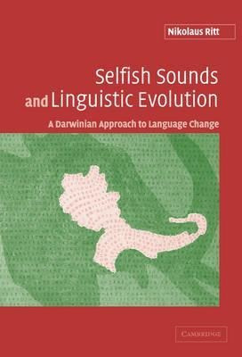 Selfish Sounds And Linguistic Evolution - Nikolaus Ritt