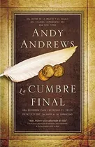 Comprar La Cumbre Final Una Busqueda Para Encontrar El Unic, De Andrews, Andy. Editorial Grupo Nelson En Español