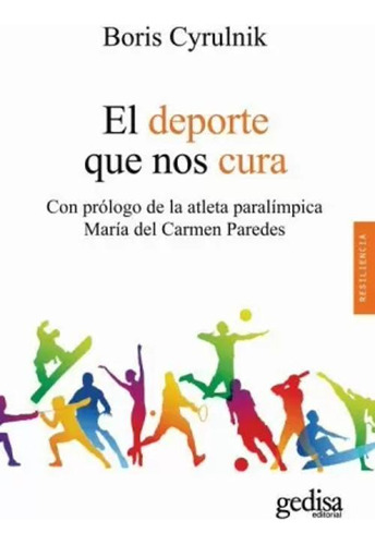 Libro El Deporte Que Nos Cura