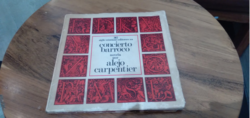 Concierto Barroco. Alejo Carpentier. Primera Edición 1974