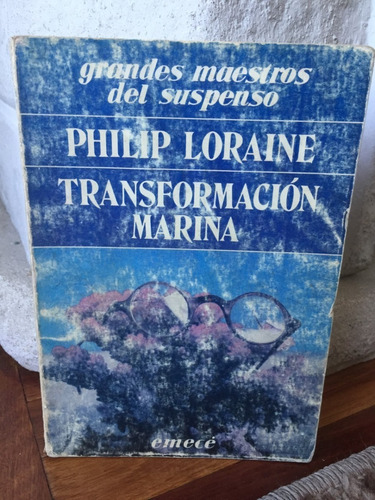 La Transformacion Marina  Philip Loraine 