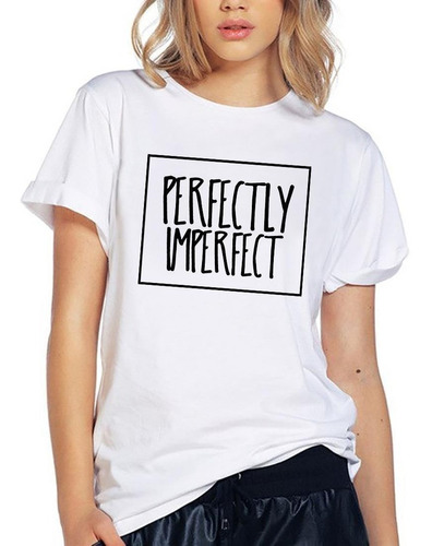 Blusa Playera Camiseta Dama Perfectly Imperfect V Elite #508