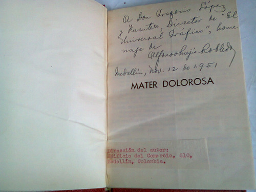 Libro Antiguo Mater Dolorosa Alfonso Mejia Poesias 1951