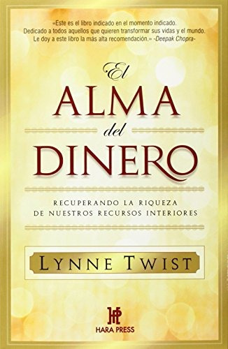 Libro : El Alma Del Dinero  - Twist, Lynne