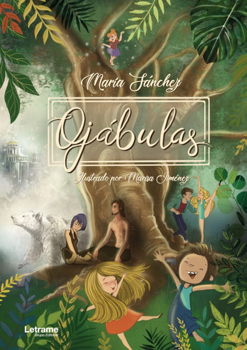 Ojábulas, De María Sánchez. Editorial Letrame, Tapa Blanda En Español, 2018